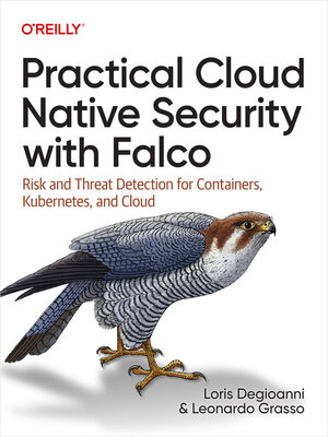 cover image of Practical Cloud Native Security with Falco